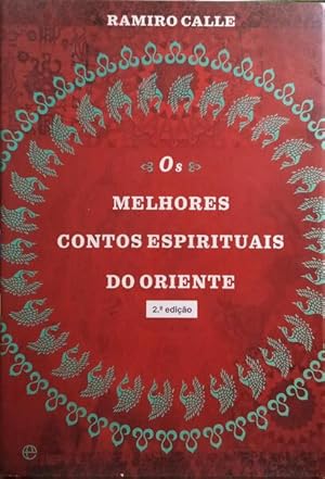 OS MELHORES CONTOS ESPIRITUAIS DO ORIENTE.