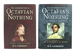 The Astonishing Life of Octavian Nothing, Vols. I & II