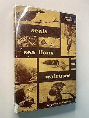 Seals, Sea Lions, and Walruses (signed association copy)