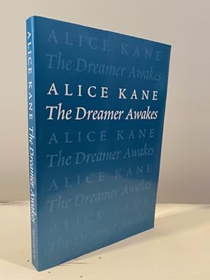 THE DREAMER AWAKES **FIRST EDITION**