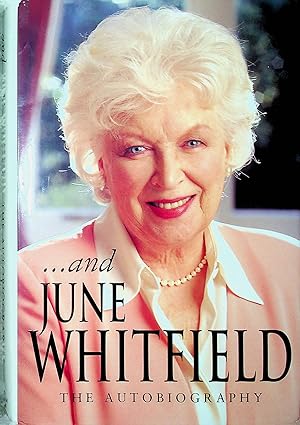 .and June Whitfield, The Autobiography (Signed)