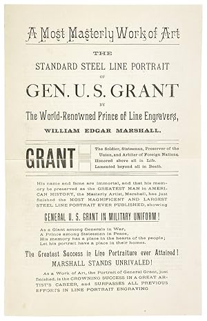A Most Masterly Work of Art. The Standard Steel Line Portrait of Gen. U.S. Grant by The World Ren...