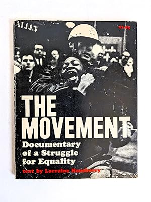 THE MOVEMENT - DOCUMENTARY of a STRUGGLE for EQUALITY First Ed. SNCC Association
