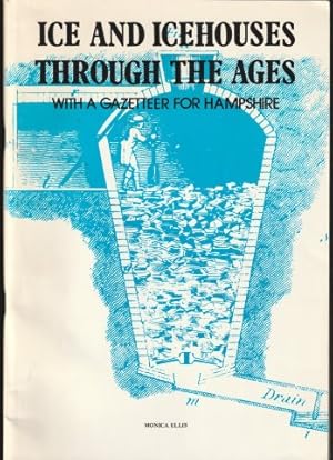 Ice and Icehouses Through the Ages. 1982.
