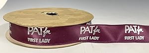 Unused Roll of "Pat for First Lady" Ribbon, 1960