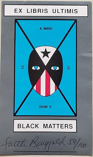 Faith Ringgold EX LIBRIS - BLACK MATTERS 1992 (1 SIGNED bookplate)
