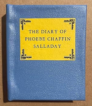 The Diary of Phoebe Chaffin Salladay