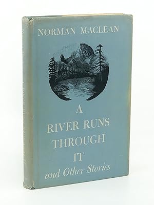 A River Runs Through It and Other Stories