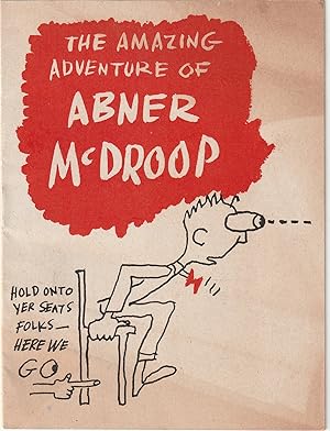 Amazing Adventures of Abner McDroop