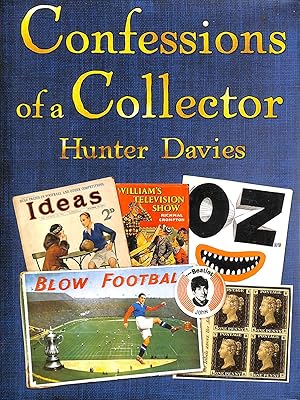 Confessions of a Collector: Or, How to be a Part-time Treasure Hunter
