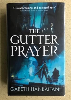 The Gutter Prayer: Book One of the Black Iron Legacy
