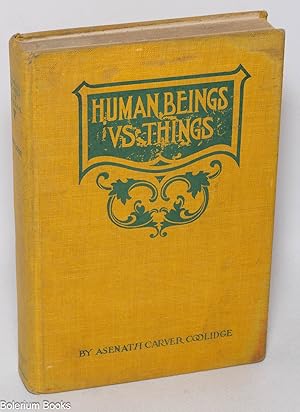 Human Beings vs. Things