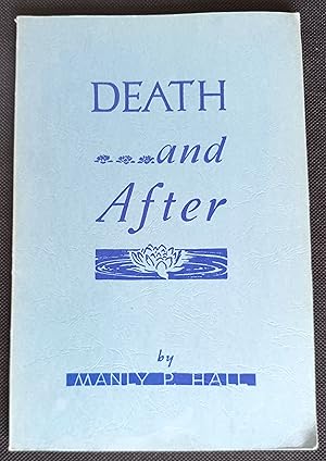 Death and After and the Theory of Reincarnation