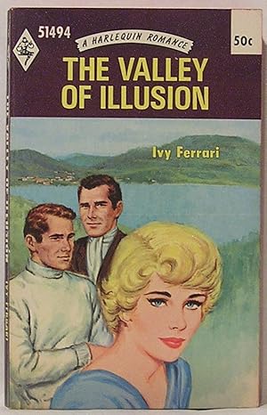 The Valley of Illusion: A Harlequin Romance, 1494