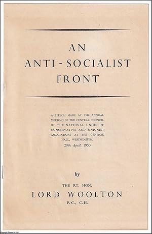 An Anti-Socialist Front. A Speech made at the Annual Meeting of the Central Council of the Nation...