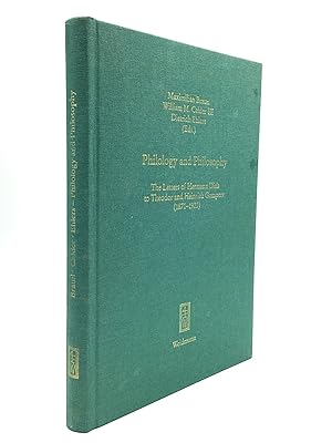 PHILOLOGY AND PHILOSOPHY: The Letters of Hermann Diels to Theodor and Heinrich Gomperz (1871-1922...