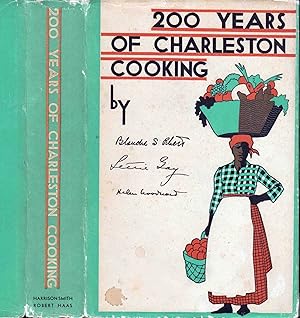 200 Years of Charleston Cooking [ INSCRIBED AND SIGNED ]