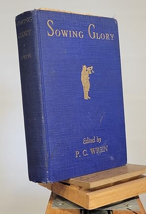 Sowing Glory - the Memoirs of "Mary Ambree" the English Woman-Legionary