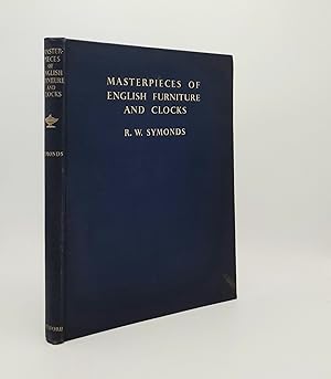 MASTERPIECES OF ENGLISH FURNITURE AND CLOCKS
