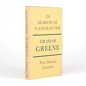 IN SEARCH OF A CHARACTER Two African Journals