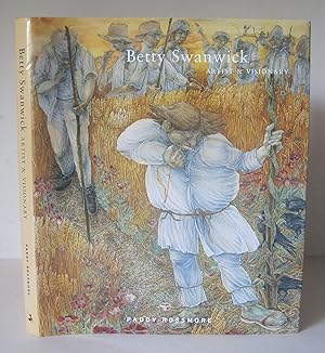 Betty Swanwick: Artist and Visionary.