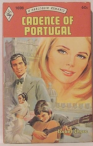 Cadence of Portugal: A Harlequin Romance, 1698