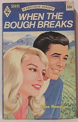 When the Bough Breaks: A Harlequin Romance, 1491
