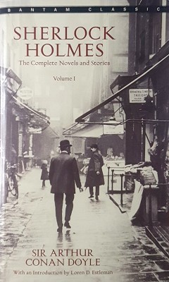 Sherlock Holmes: The Complete Novels And Stories Volume I
