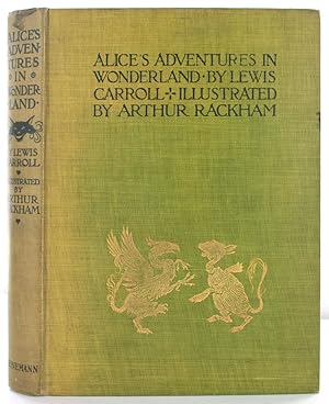 Alice's Adventures in Wonderland. Illustrated by Arthur Rackham. With a Proem by Austin Dobson.