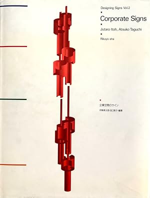 Corporate Signs (Designing Signs Vol. 2) [Japanese & English text]