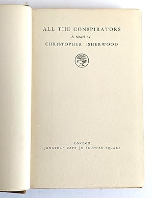 1928 Christopher Isherwood ALL THE CONSPIRATORS First Edition ASSOCIATION COPY?