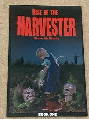 Rise of the Harvester: Book One