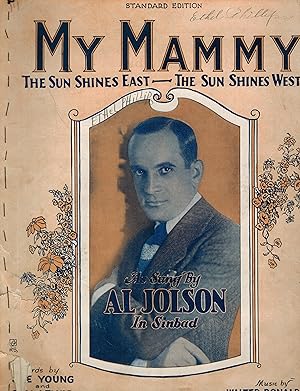 My Mammy The Sun Shines East The Sun Shines West - Vintage Sheet Music - Al Jolson Cover