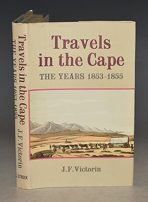 Travels in the cape The years 1853-1855