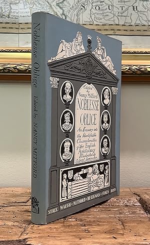 Noblesse Oblige: An Enquiry into the Identifiable Characteristics of the English Aristocracy
