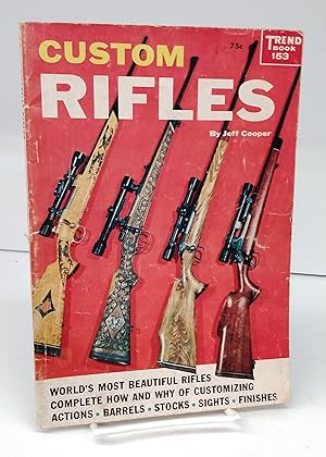 Custom Rifles