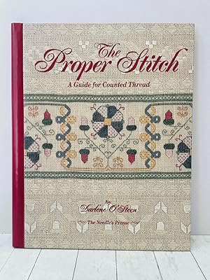 Proper Stitch: A Guide for Counted Thread