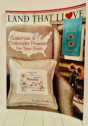 Land That I Love: Customize & embroider projects for your state