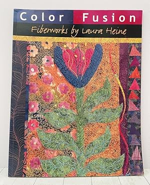 Color Fusion: Fiberworks by Laura Heine