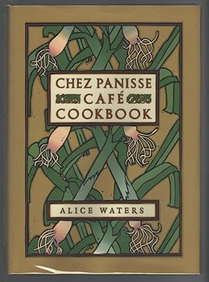 Chez Panisse Café Cookbook