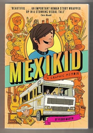 Mexikid: A Graphic Memoir