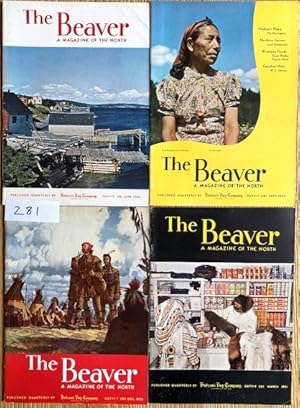 THE BEAVER. A Magazine of the North. 4 Issues - Outfit 281, June,1950 to March,1951