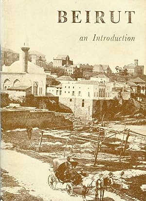 Beirut: An Introduction