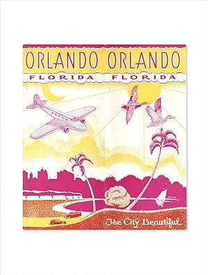 Orlando, Florida, The City Beautiful. [cover title]