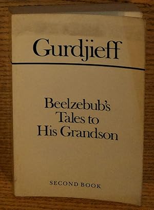Beelzebub's Tales to His Grandson