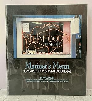 Mariner's Menu: 30 Years of Fresh Seafood Ideas (Distributed for North Carolina Sea Grant)