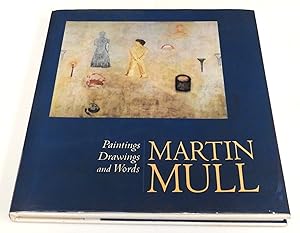 Martin Mull: Paintings, Drawings, and Words