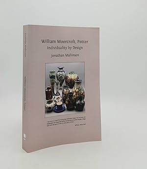 WILLIAM MOORCROFT POTTER Individuality by Design