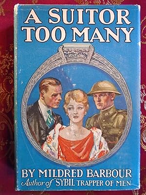 A SUITOR TOO MANY