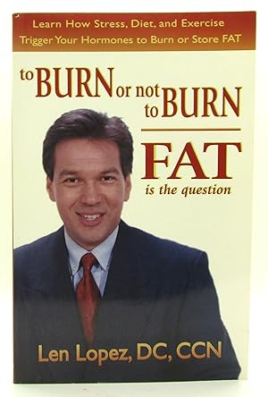 To Burn or Not To Burn: Fat is the Question